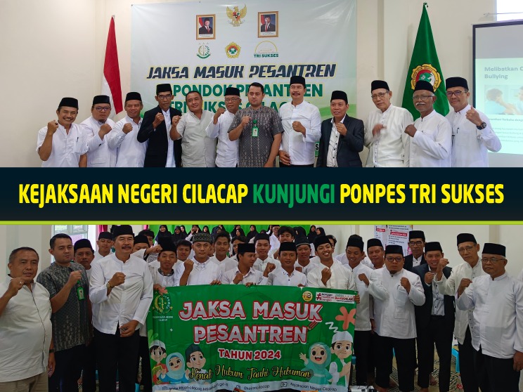 Pondok Pesantren Tri Sukses Cilacap: Menyatukan Pendidikan dan Hukum